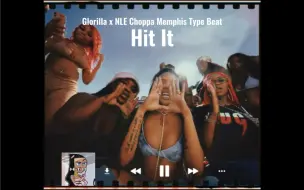 Download Video: 把这孟菲斯鼓组往死里打!｜[FREE]GloRilla x NLE Choppa Memphis Type Beat “Hit It”