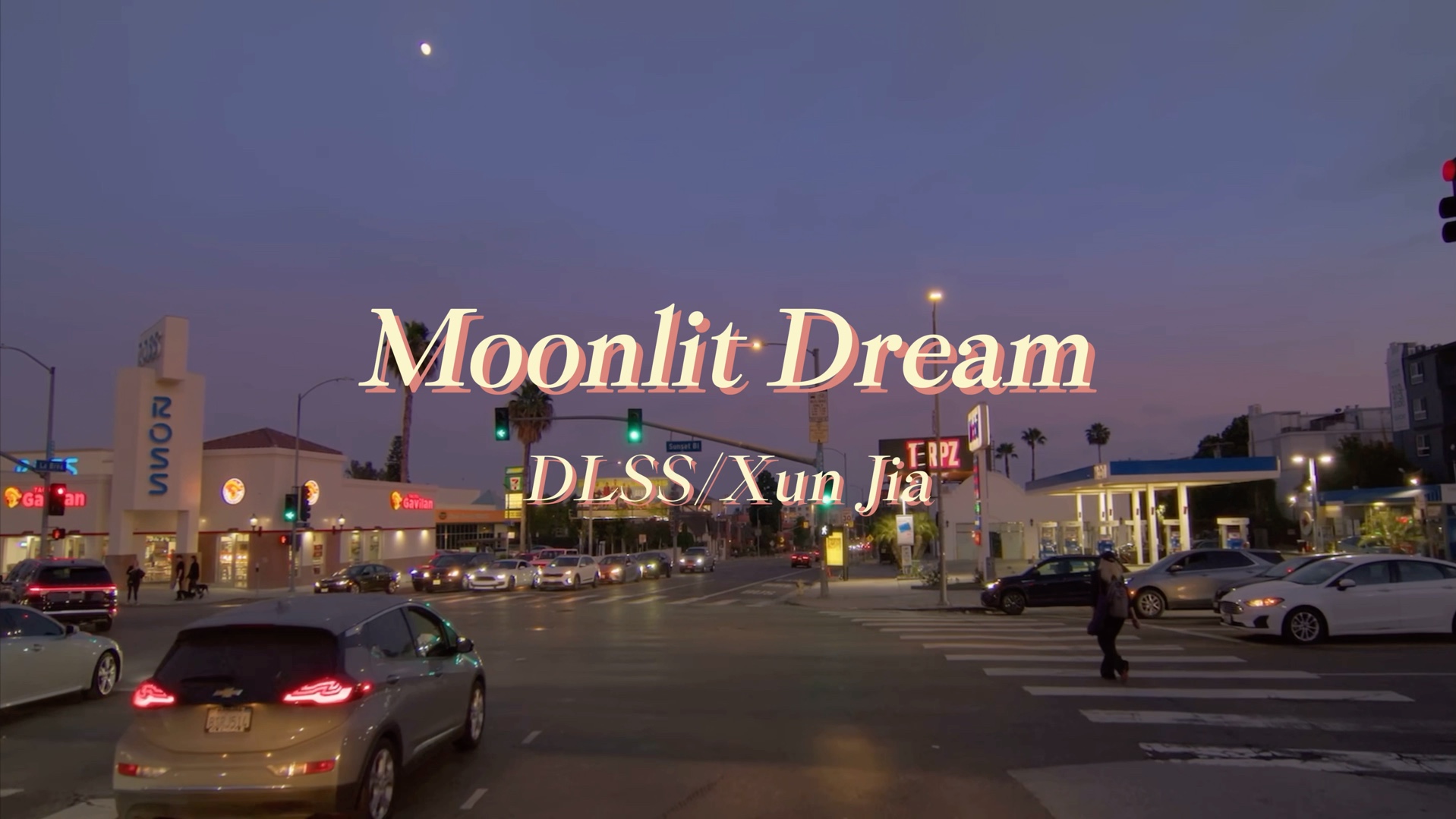 [图]Hollywood日落大道-驾车视角听歌［日推仙曲］Moonlit Dream—DLSS/Xun jia         “月亮不会奔你而来，而我会。”