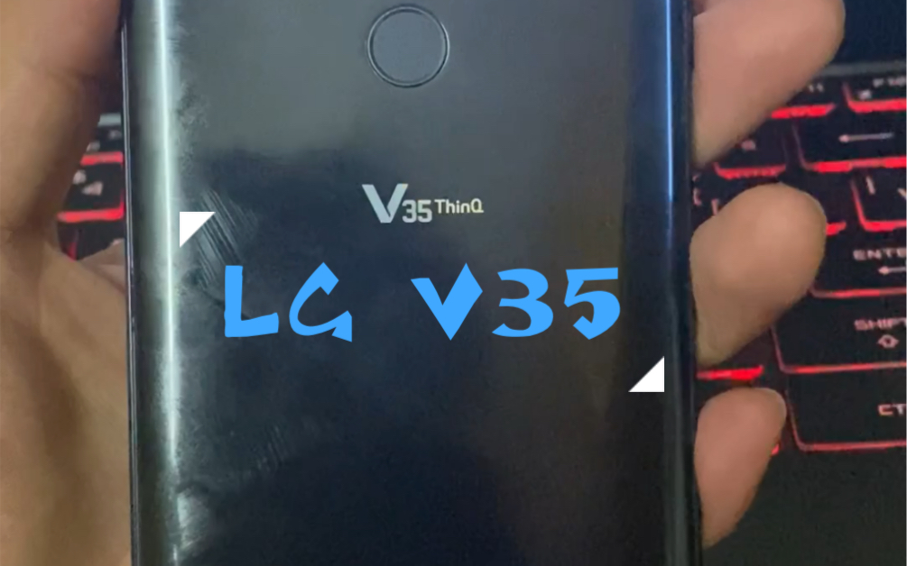 捡垃圾洋垃圾美版lgv35很香