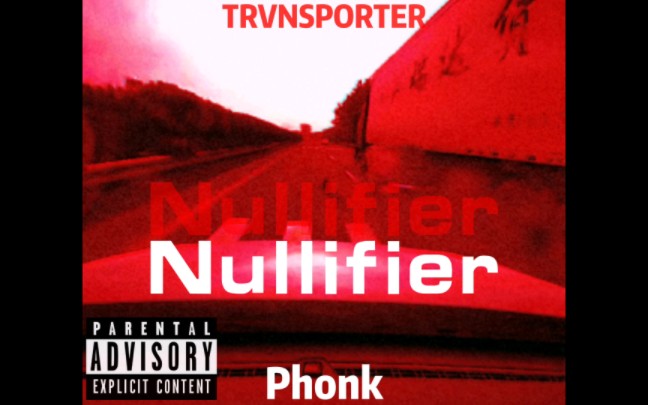 [图]Phonk-《Nullifier》