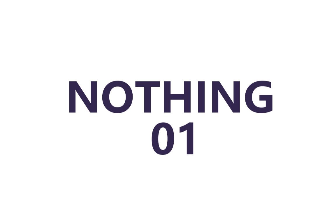 nothing 01