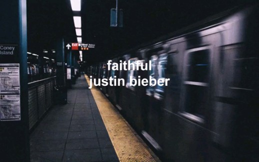 Justin Bieber 贾斯汀比伯《faithful》哔哩哔哩bilibili