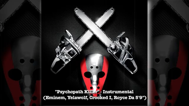 [图]Slaughterhouse - Psychopath Killer [Instrumental](Eminem,Yelawolf,Crooked I)