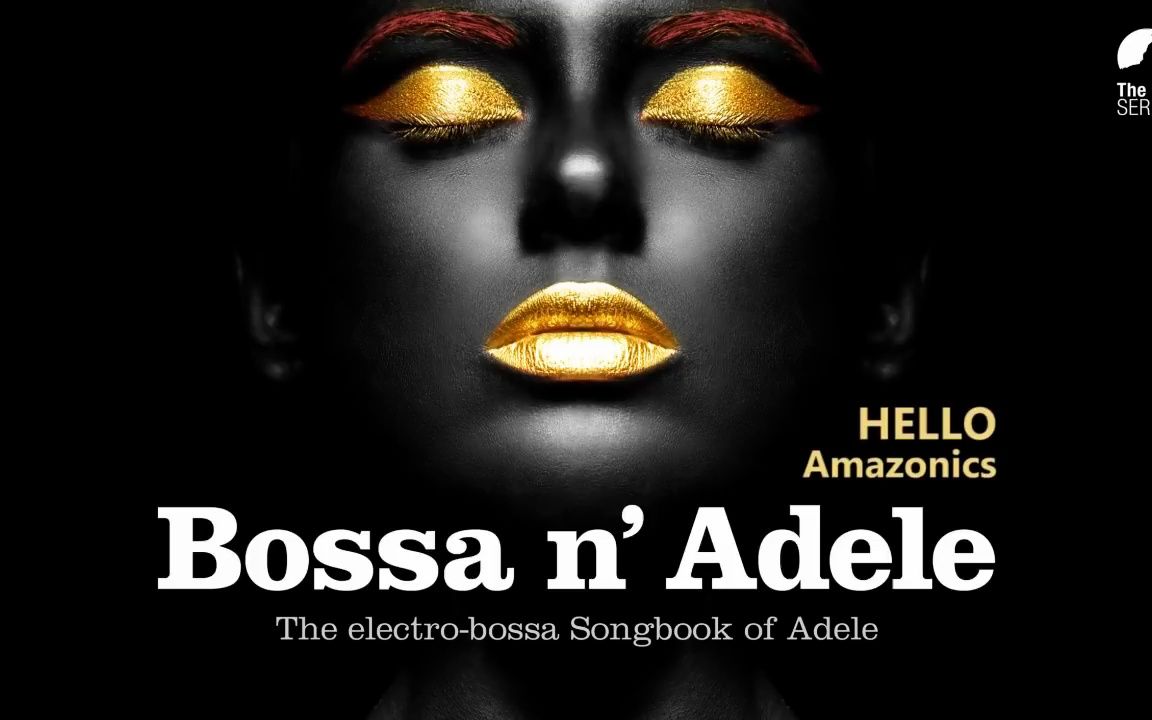 Bossa n' Adele  阿黛尔的 巴萨诺瓦哔哩哔哩bilibili