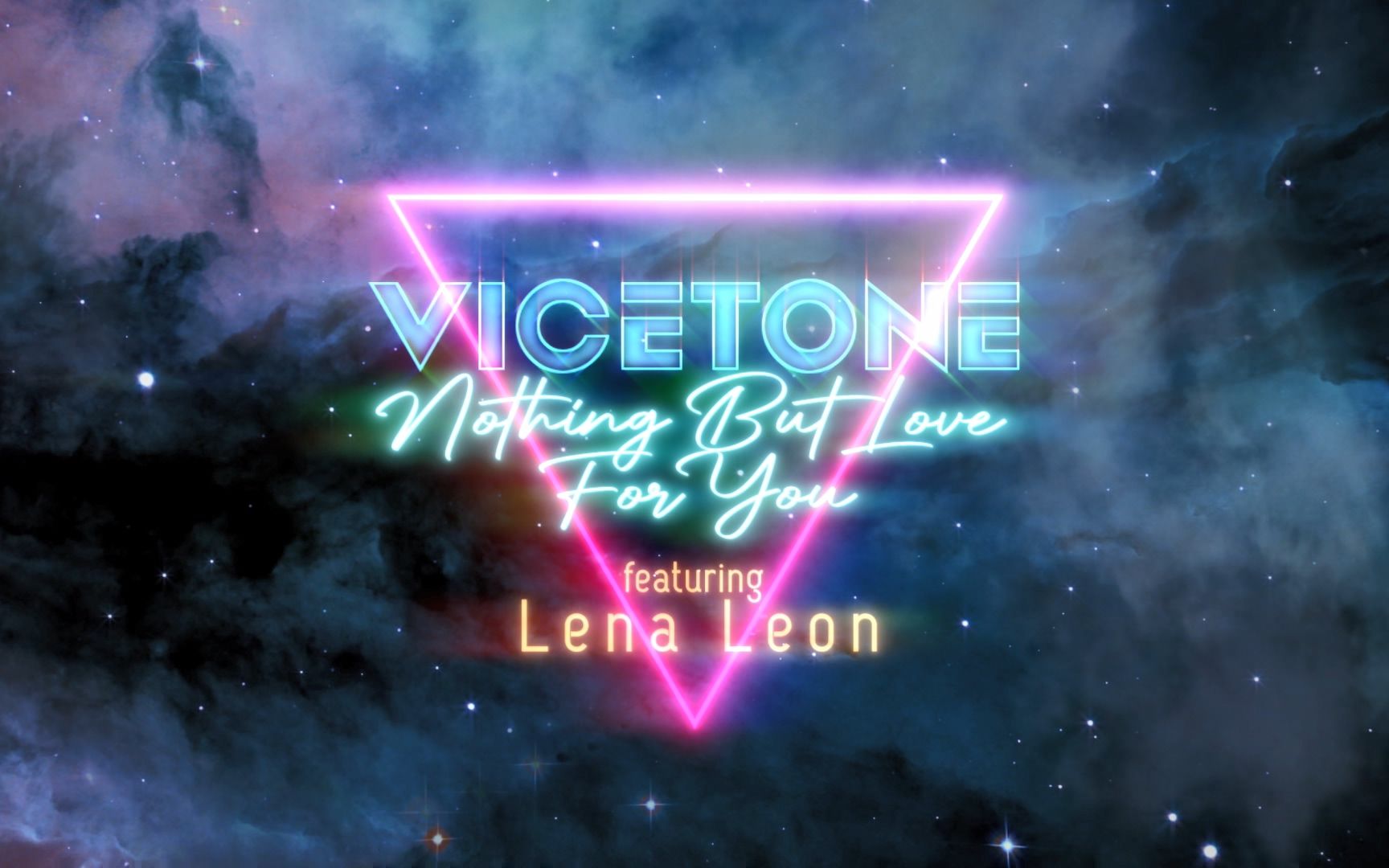 [图]Vicetone feat. Lena Leon - Nothing But Love For You (官方歌词MV)