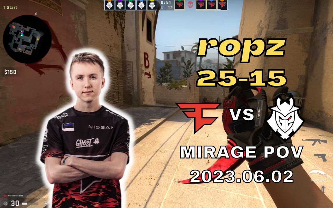 FaZe ropz (2515) vs G2 | MIRAGE POV | IEM达拉斯2023精彩集锦