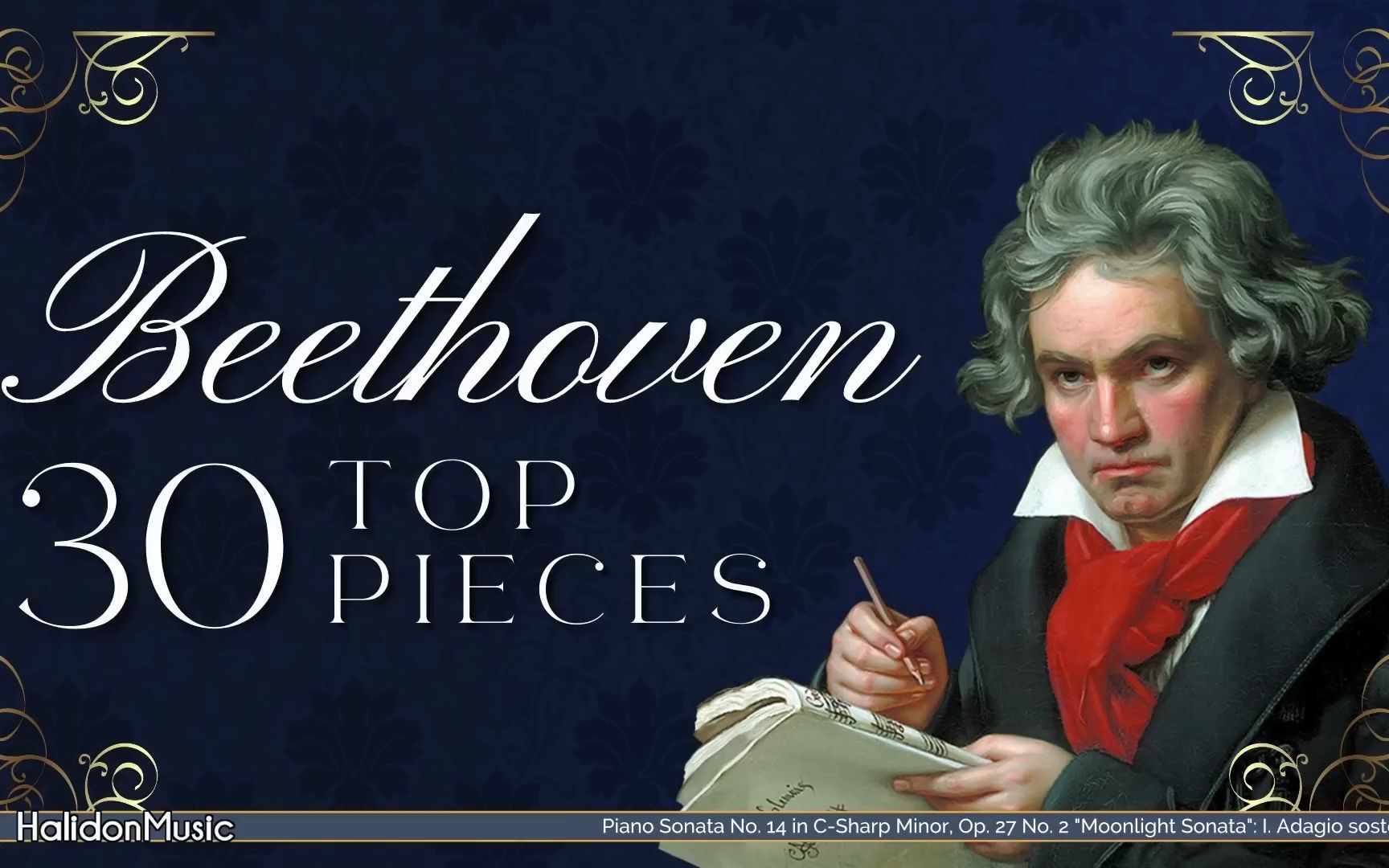 [图]【古典音乐精选】最佳30首之贝多芬 | Top 30 Beethoven_Famous Classical Music Pieces