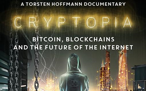 加密货币世界:比特币,区块链和互联网的未来Cryptopia: Bitcoin, Blockchains and the Future of the Inter哔哩哔哩bilibili