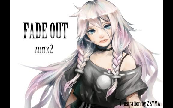 [图]【IA】Fade Out 【オリジナル】