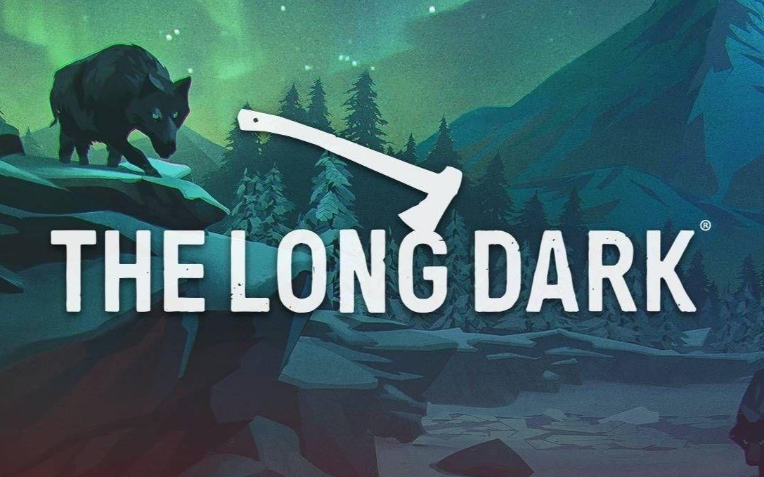 活动作品合集更新p6漫漫长夜thelongdark剧情模式全流程解说