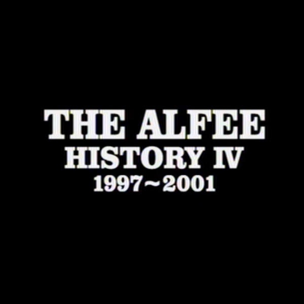 THE ALFEE HISTORY IV 1997〜2001 Amazon.co.jp: HISTORY IV [DVD] : THE ALFEE, THE ALFEE: DVD