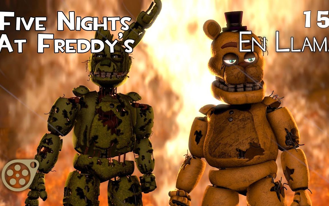 [SFM](中文翻译) Episodio 15 En Llamas  Five Nights At Freddy's 原作:Lipse哔哩哔哩bilibili