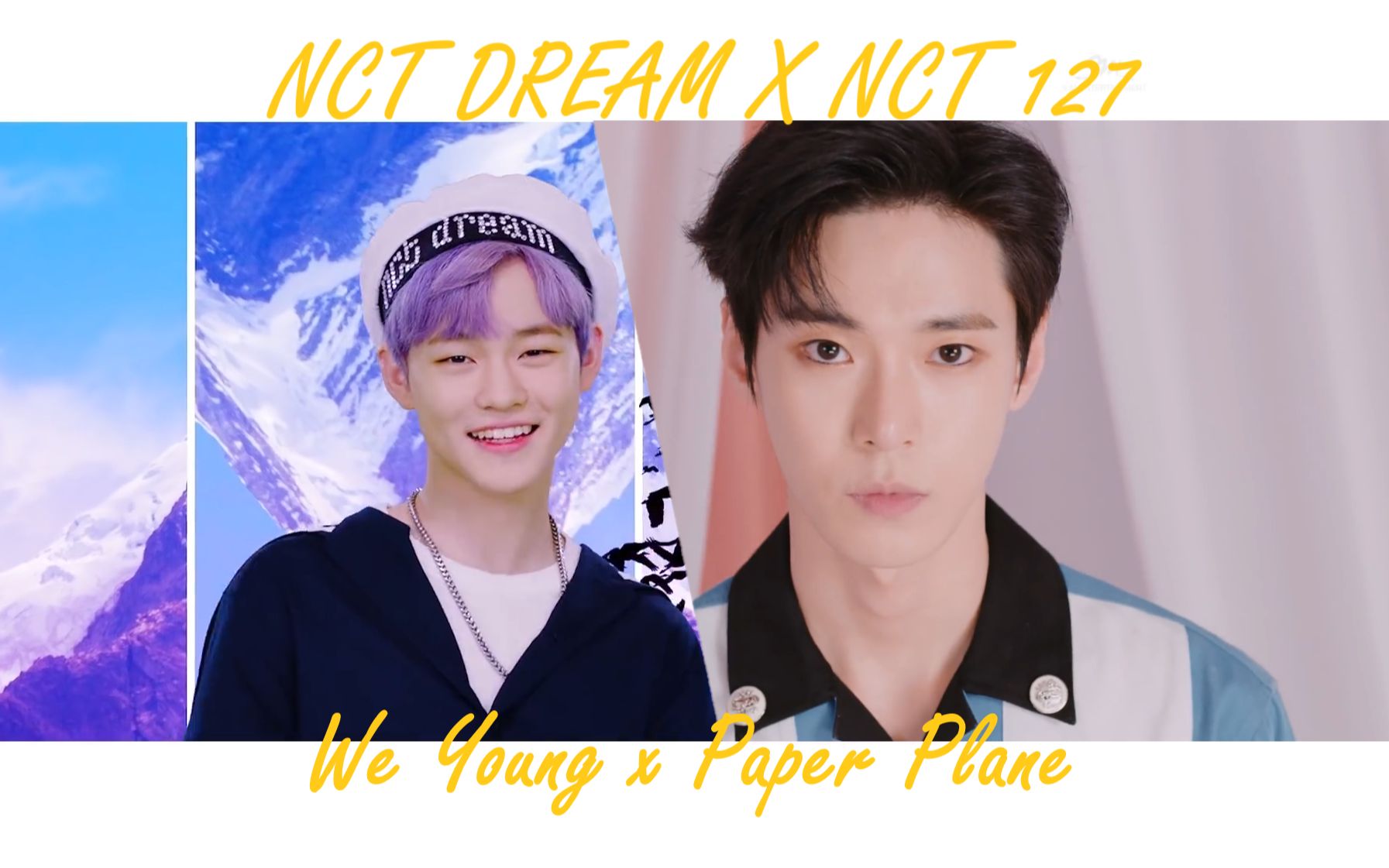 混音nctdreamnct127weyoungxpaperplane纸飞机