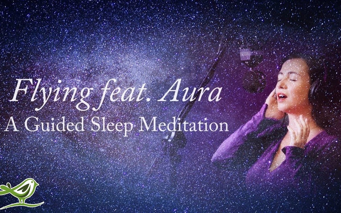 [图]Guided Meditation with 'Aura' for Deep Sleep - Fly Through Space with Relaxing S