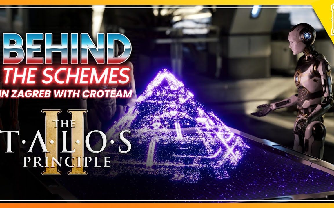 [图]塔罗斯的法则2 制作组访谈 Behind the Schemes - The Talos Principle 2 with Croteam