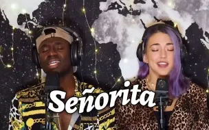 Tải video: 呜啦啦啦丨男女和声头皮发麻《Señorita》翻唱