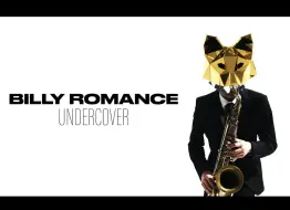 Tải video: 【搬运】Billy Romance - Undercover (1080p)