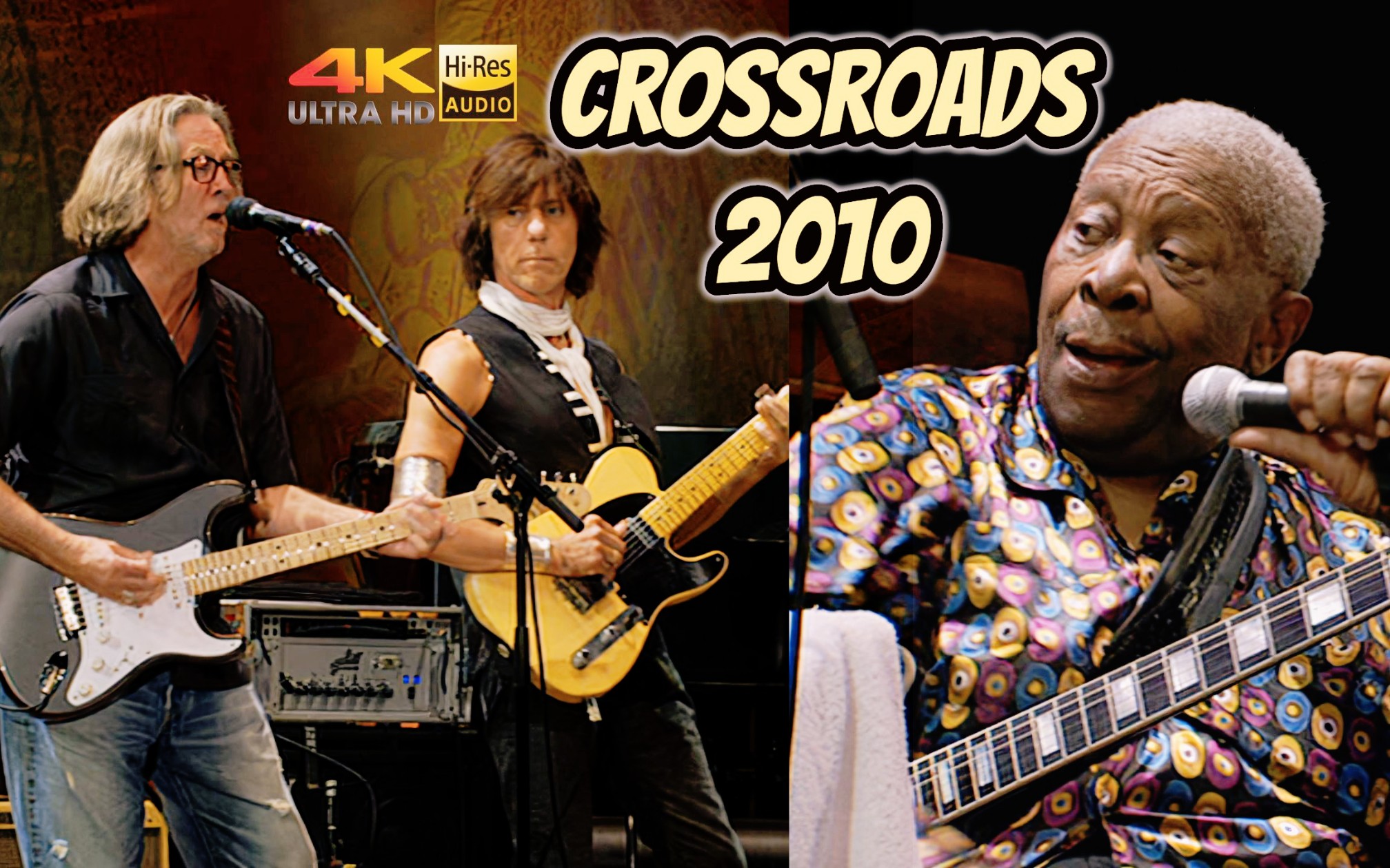  B.B.King,Eric Clapton,Jeff Beck ...等,经典Crossroads 2010 精华辑选(下) 4K HiRes哔哩哔哩bilibili