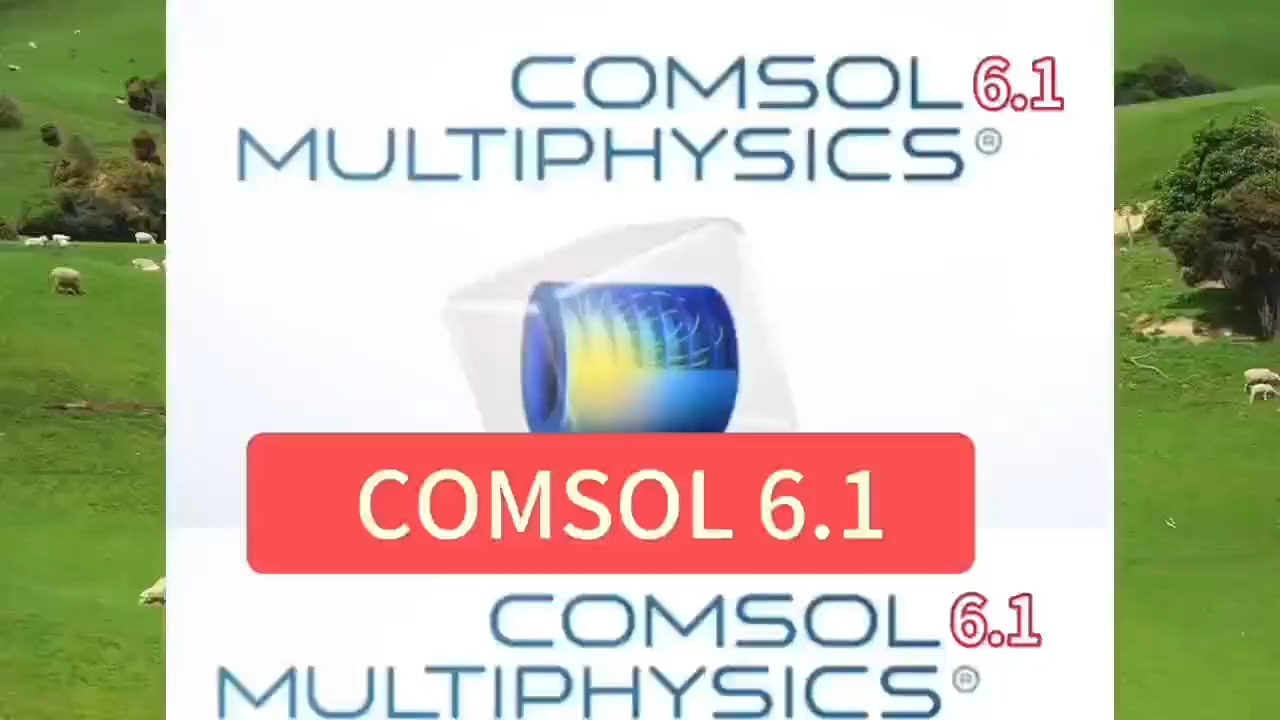 COMSOL Multiphysics 6.1中文版安装包下载及安装步骤哔哩哔哩bilibili