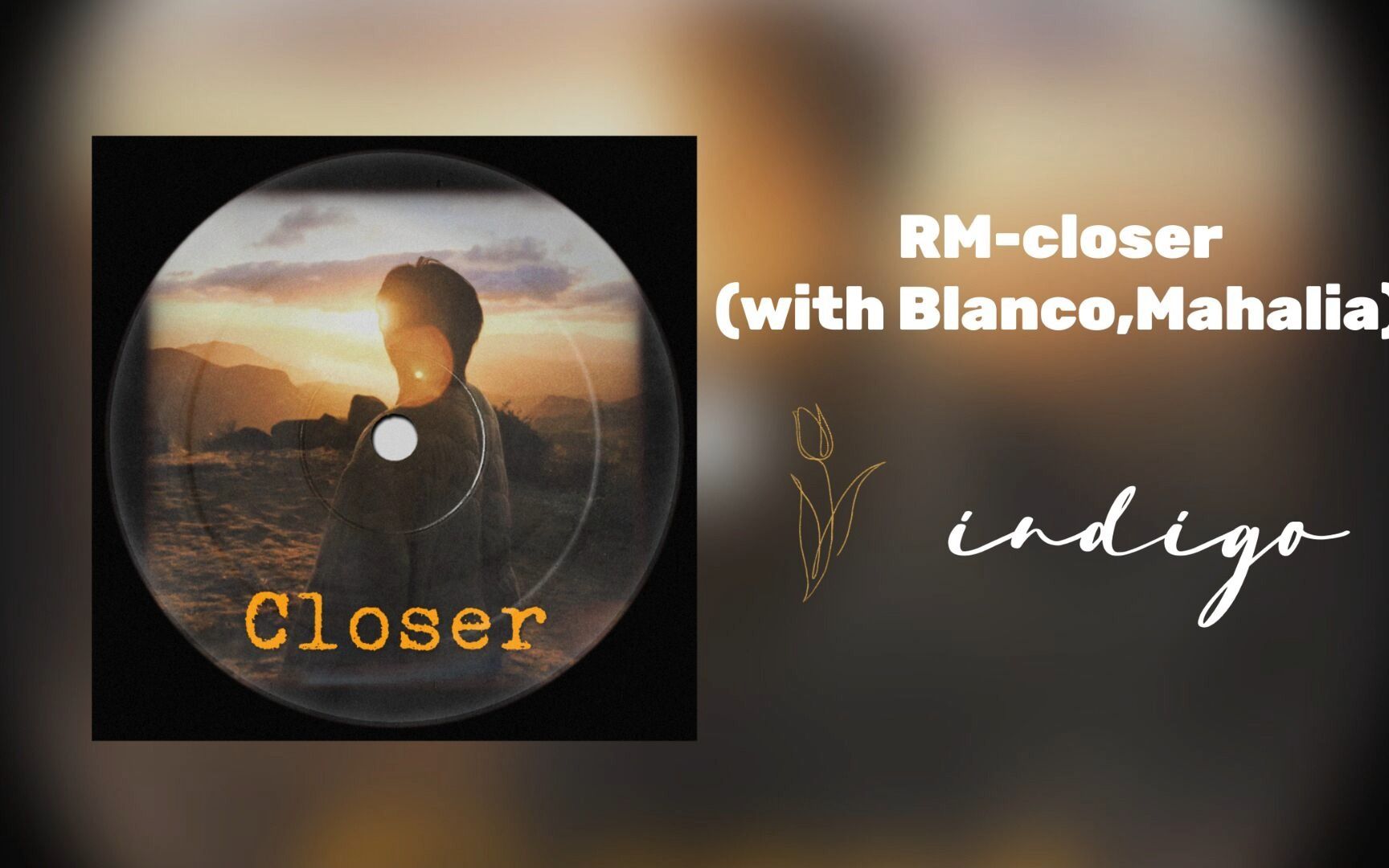 [图]RM-closer(with Blanco,Mahalia)伴奏版