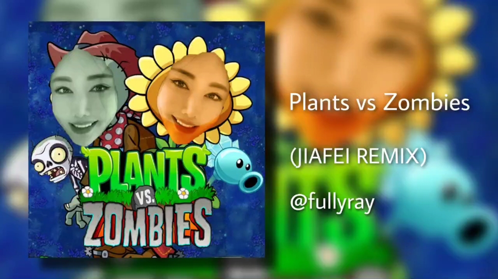 [图]【美学游戏✨Products vs Poosays】Plants vs Zombies（Jiafei&Cupcakke Remix)