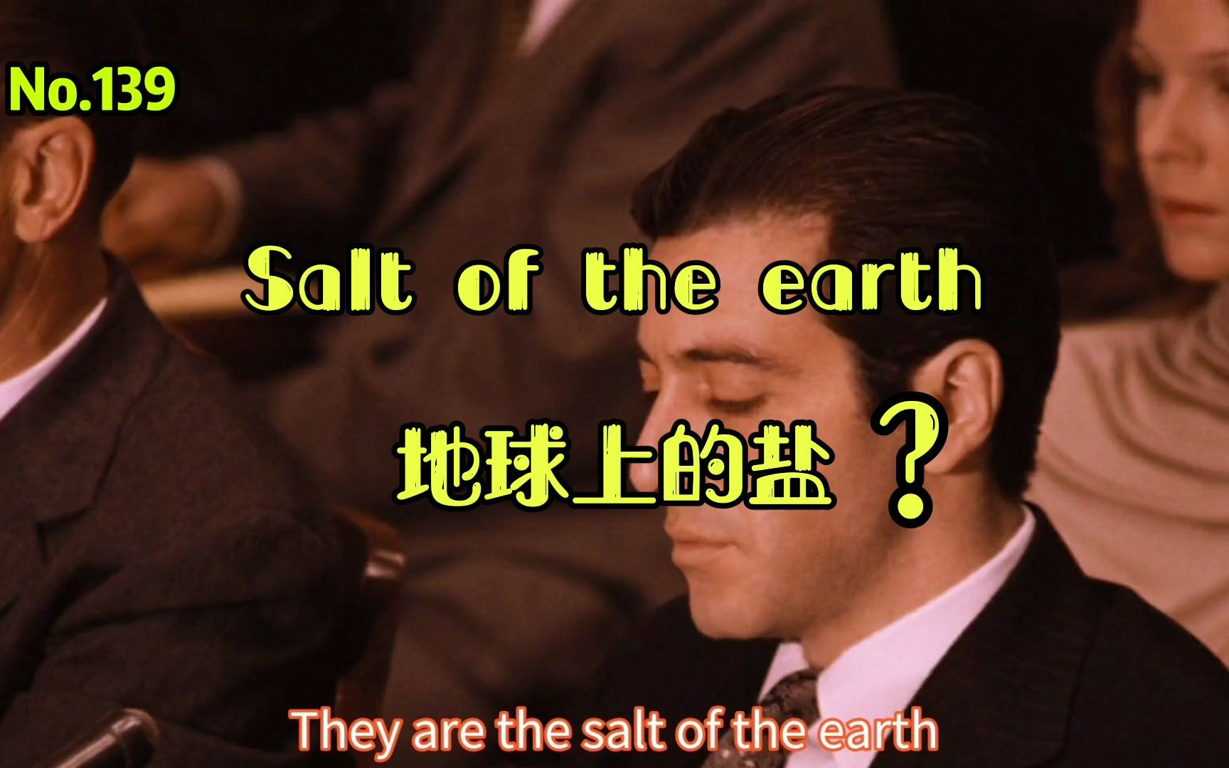 英语习语 salt of the earth=地球上的盐?哔哩哔哩bilibili