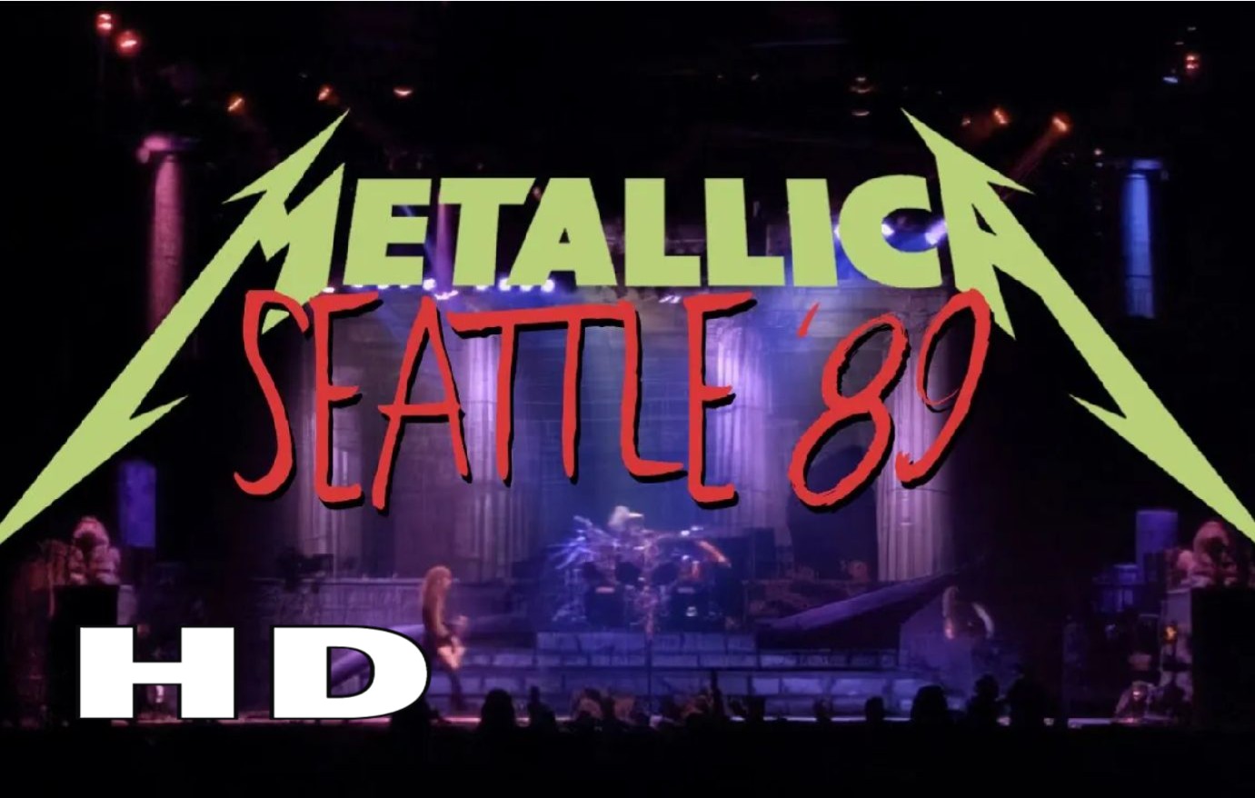 [图]Metallica - Seattle '89 西雅图体育馆完整现场高清重制