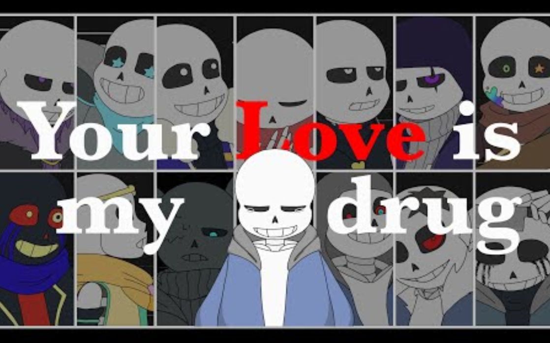 [图]【Undertale动画】your love is my drug