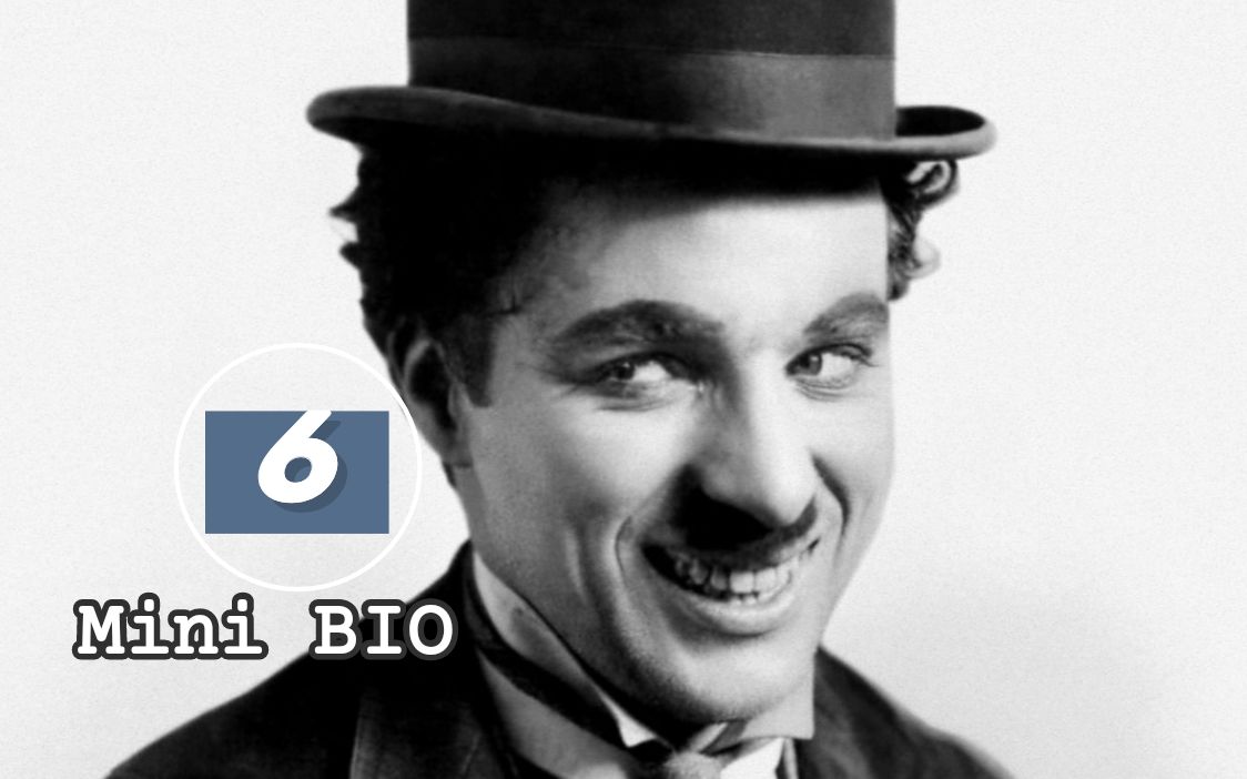 [图]【Mini BIO】迷你人物纪录片系列06：Charlie Chaplin（查理·卓别林）【自制中英双字幕】