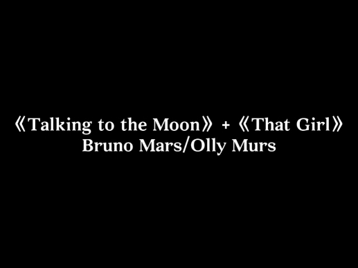 [图]Talking to the Moon+That Girl