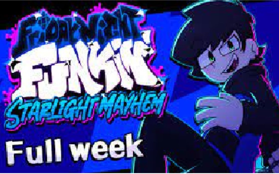 [图]FRIDAY NIGHT FUNKIN-星光乱舞-STARLIGHT MAYHEM-Full week-hard难度通关！