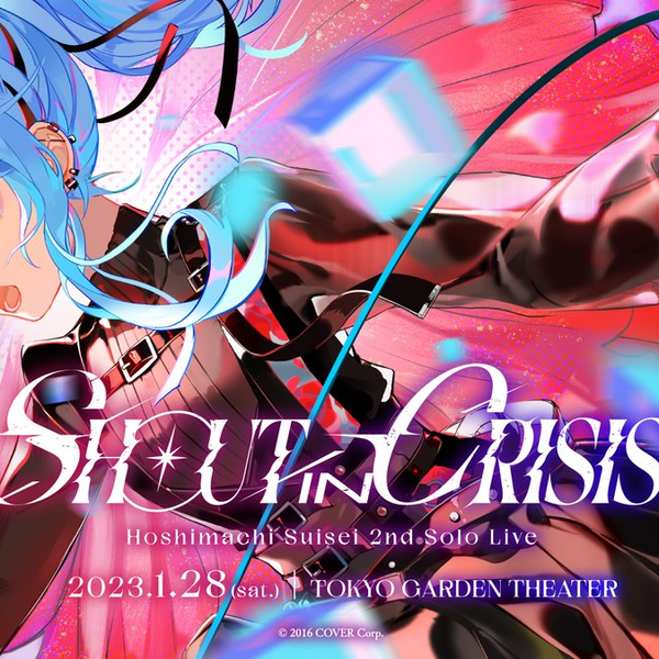 星街彗星】Hoshimachi Suisei 2nd solo live 'Shout in Crisis'【免费