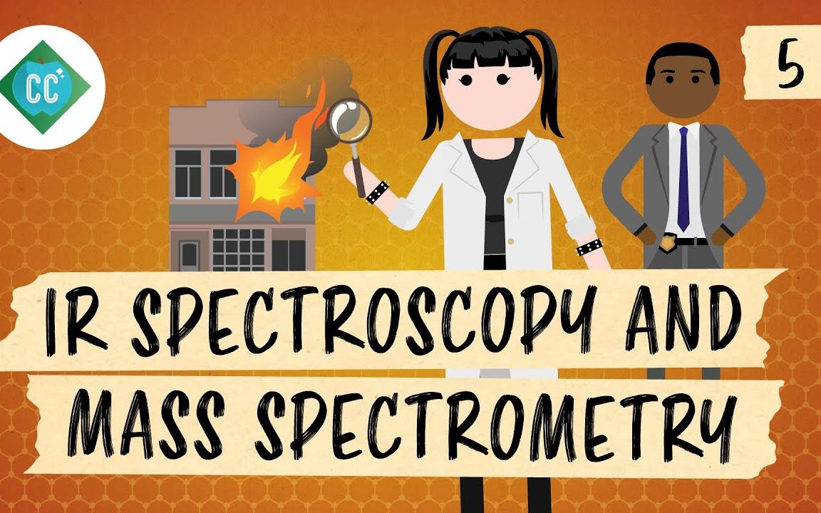 [图][双语字幕]IR Spectroscopy and Mass Spectrome-红外光谱与质谱原理简介