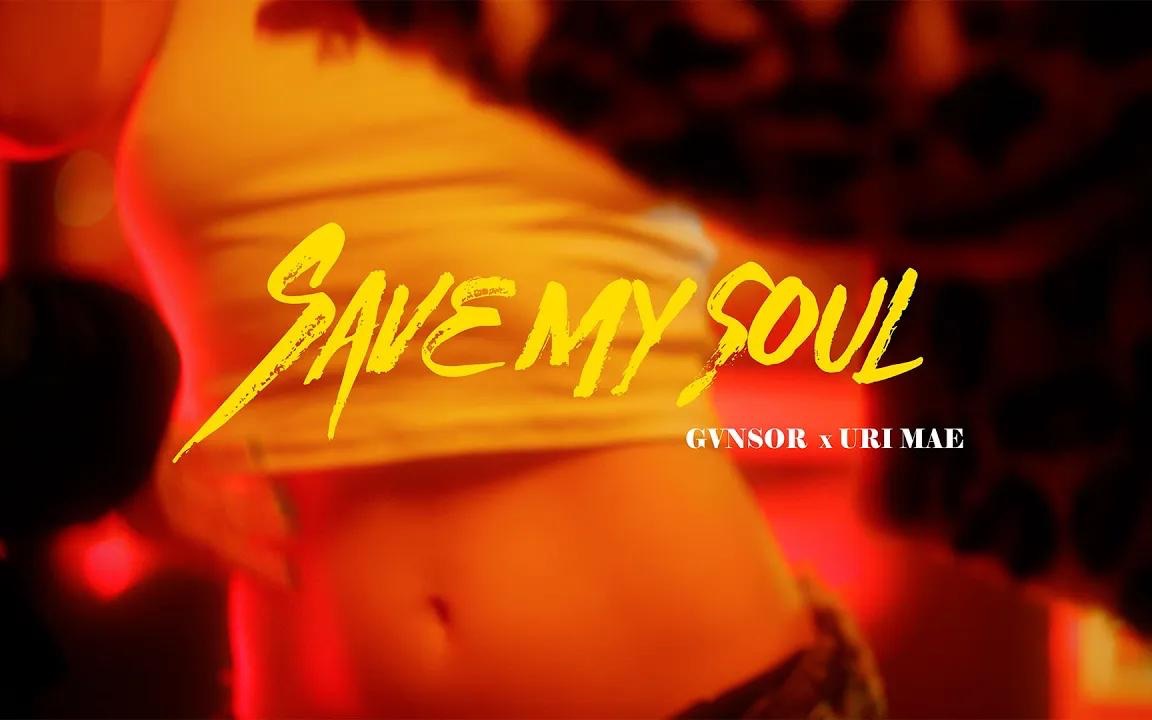 [图]Gvnsor - Save my soul ft Uri Mae