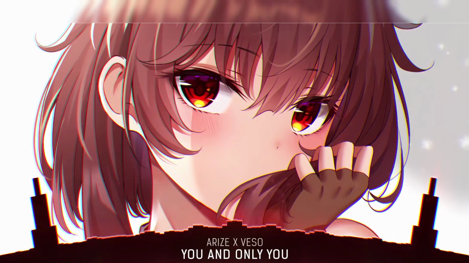 [图]Nightcore - You and Only You (Arize x Veso)