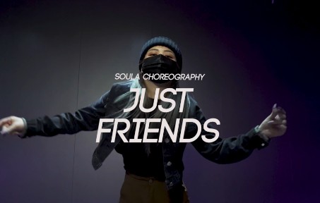 [图]【Soula 编舞】Musiq soulchild - Just Friends (Sunny)