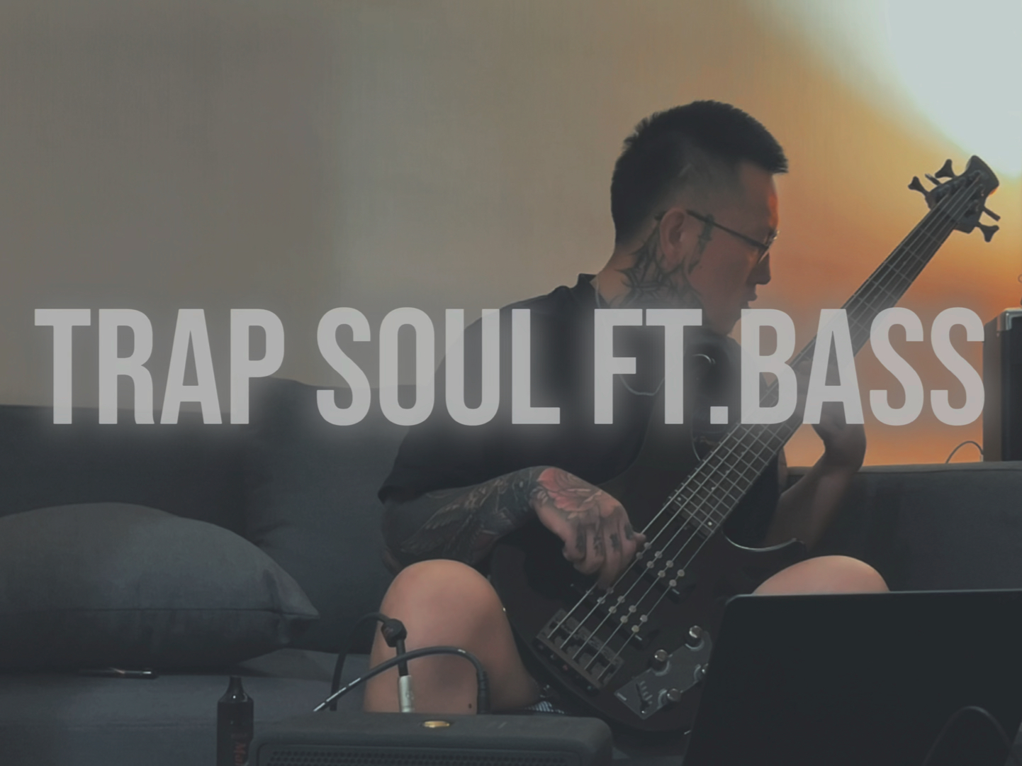 【贝斯solo】trap soul ft. bass
