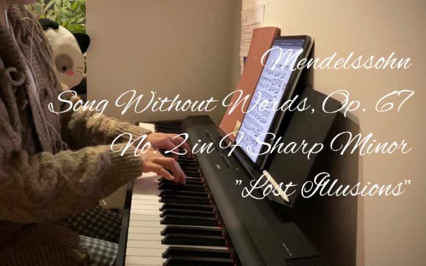 [图]Mendelssohn: Song Without Words, Op. 67: No. 2, Lost Illusions/门德尔松: 无词歌 “失去的幻想”