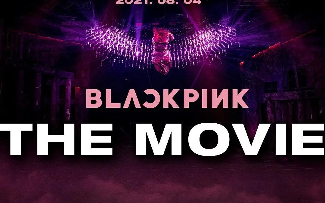 【中字】blackpink(粉墨) 五周年纪念电影《blackpink: the movie》