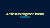 [图]Naruto - Artificial intelligence bomb