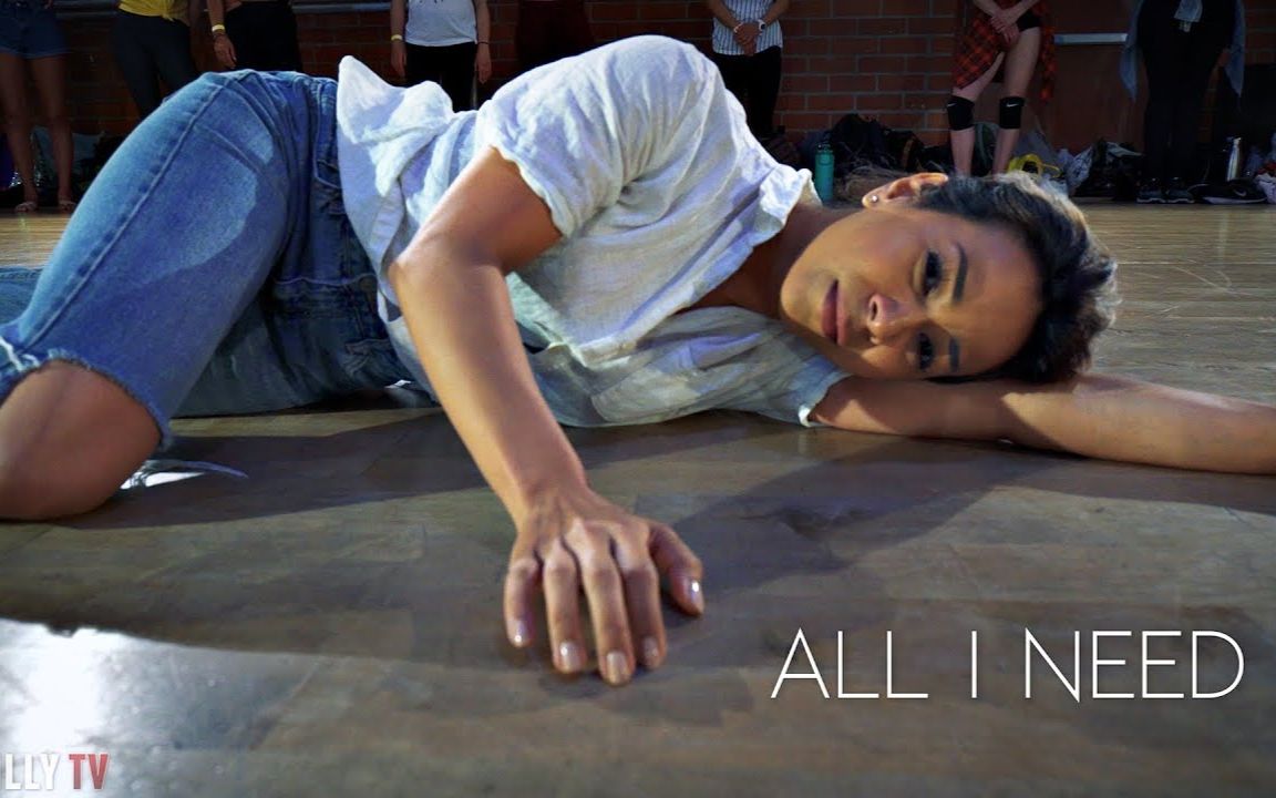 【抽烟舞原作大师galen hooks】深情urban编舞all i need