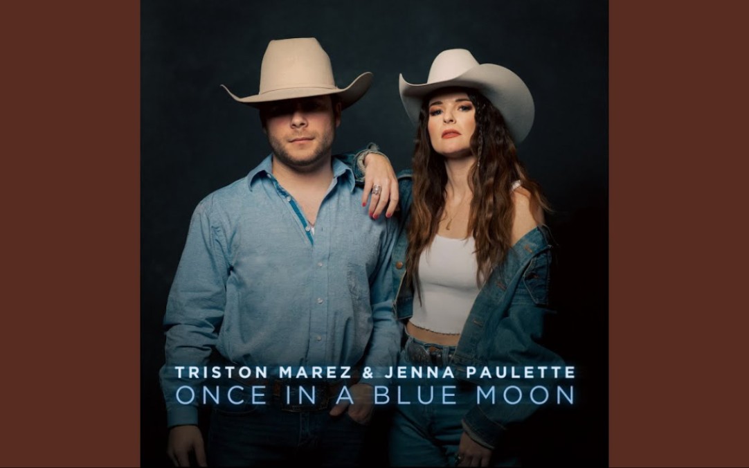 [图]【每周推荐】Triston Marez & Jenna Paulette - Once in a Blue Moon