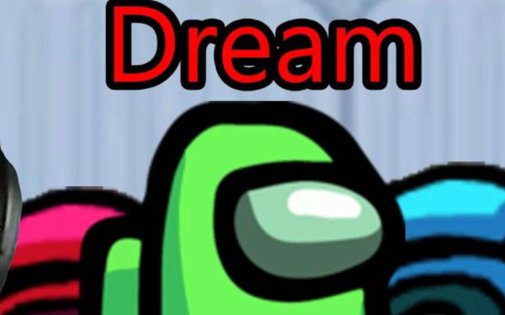 如果dream速通了amongus