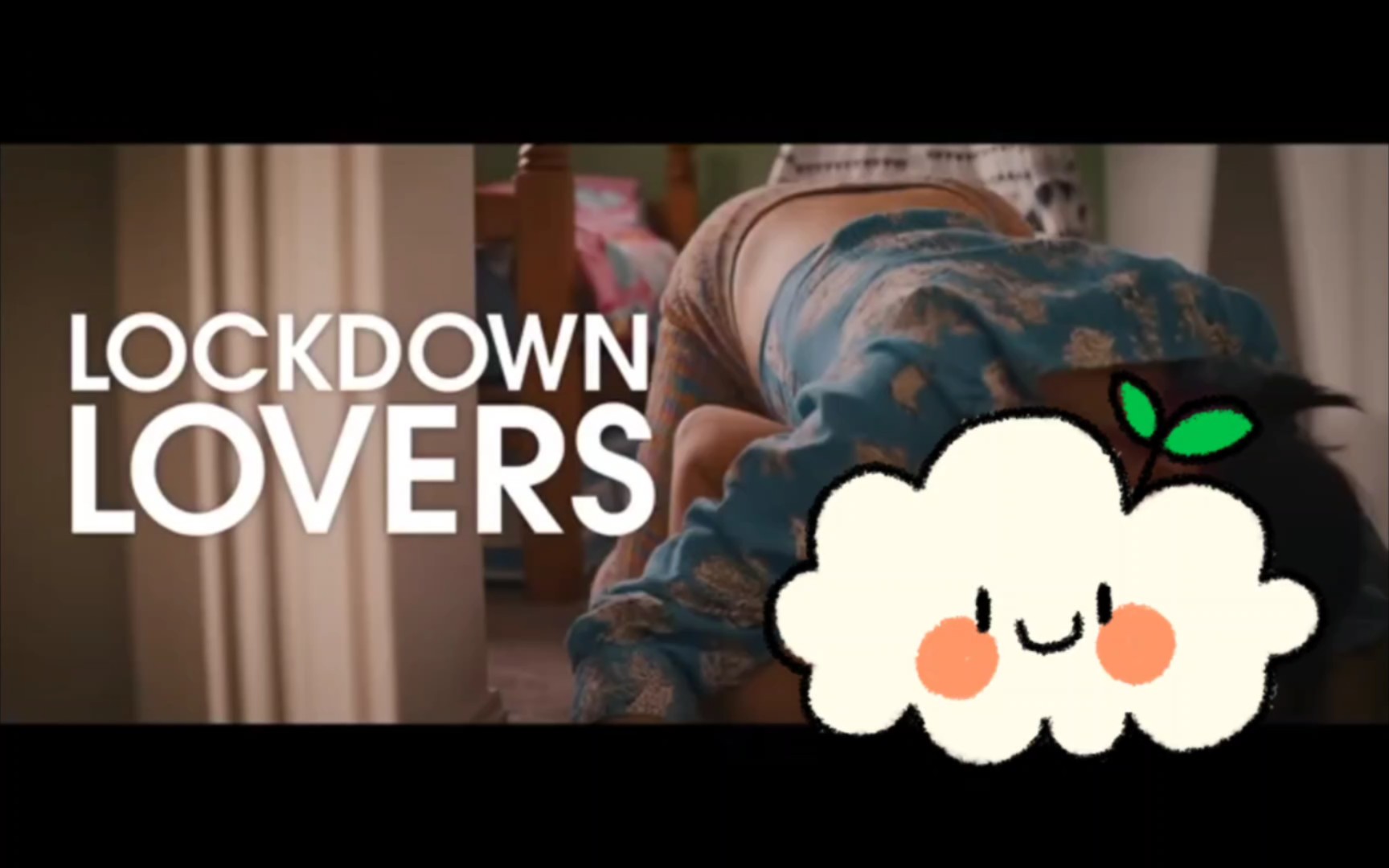 【GL电影/Lockdown lovers Part4】 抓住你就亲你哔哩哔哩bilibili