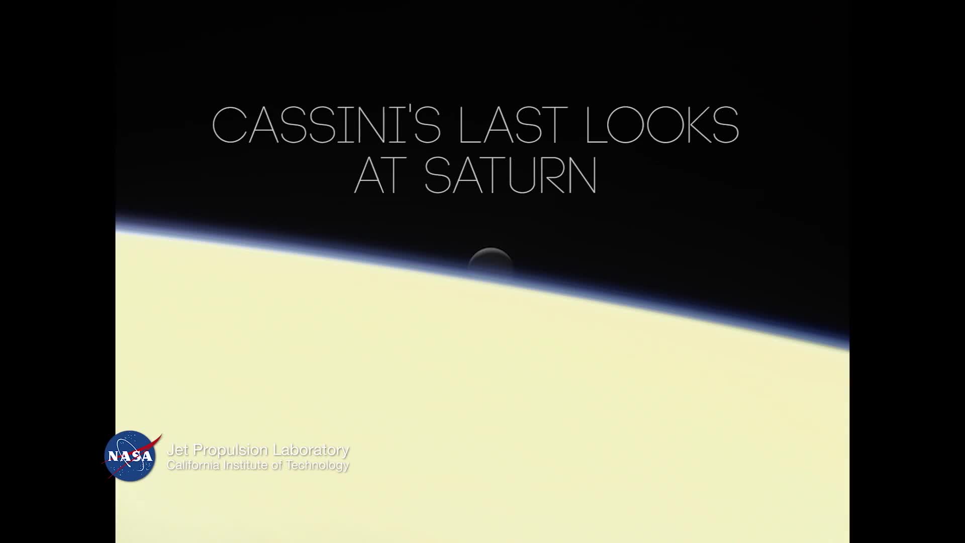 【Cassini】【生肉】Cassini's Last Looks at Saturn哔哩哔哩bilibili