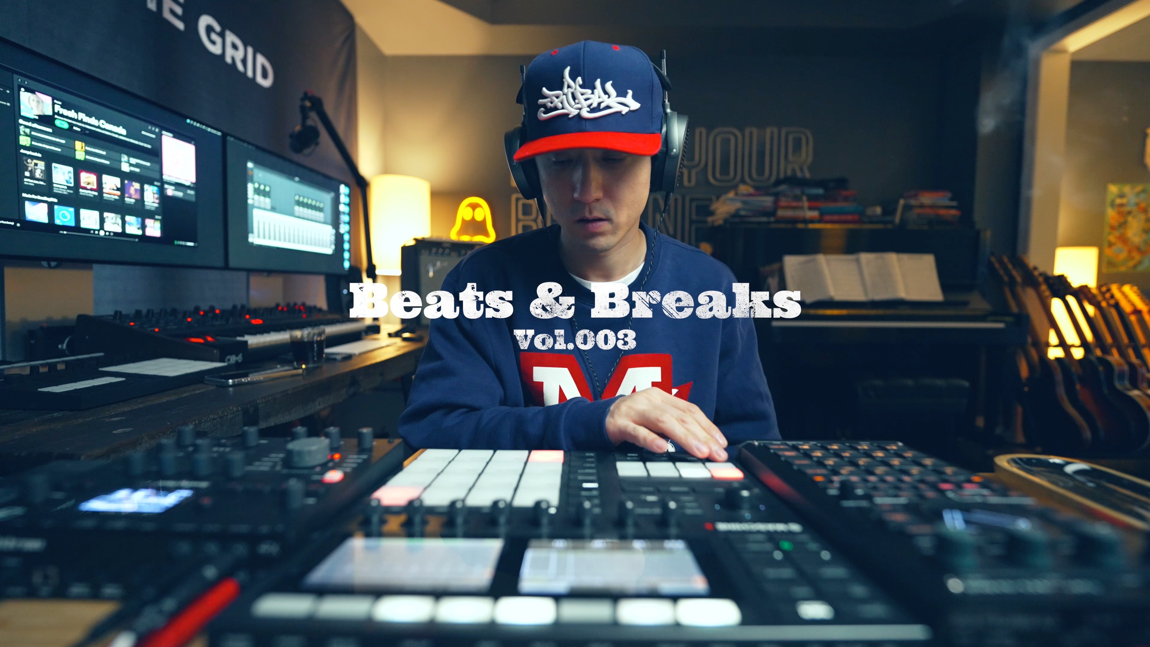 Beats&Breaks#003哔哩哔哩bilibili