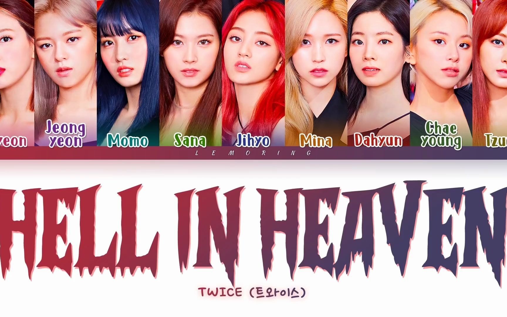 [图]TWICE 新曲 HELL IN HEAVEN 中字歌词版