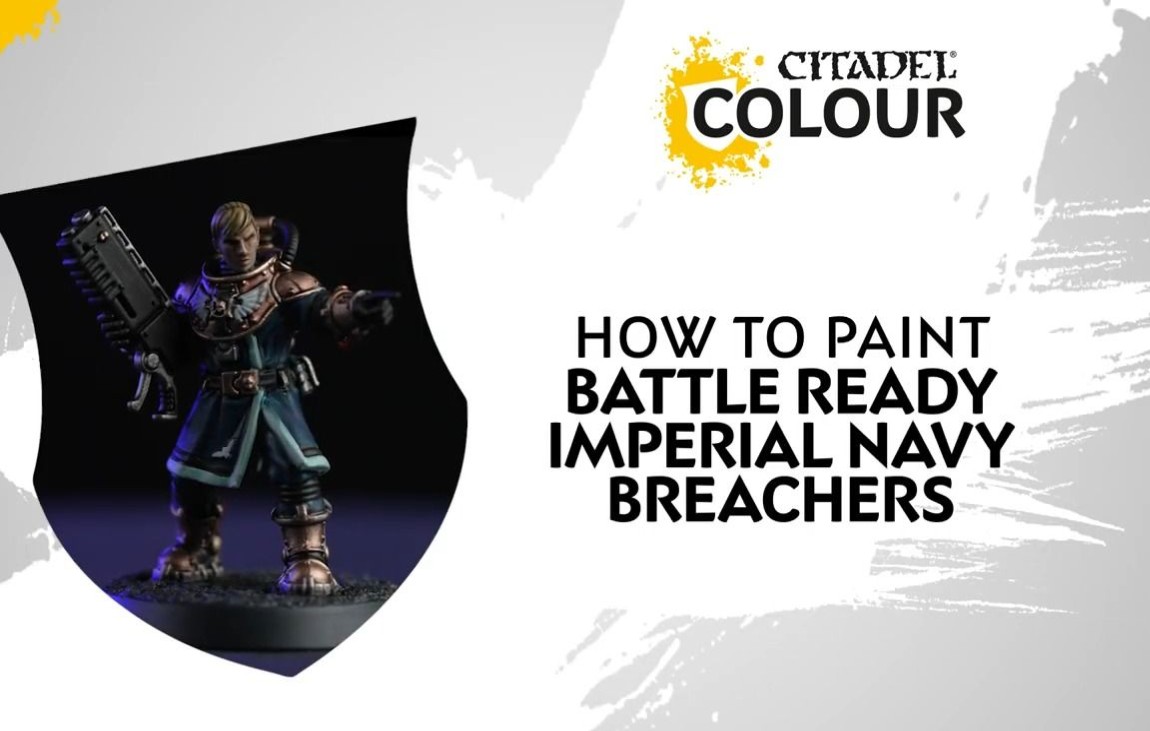 [图]How to Paint_ Battle Ready Imperial Navy Breachers 战锤 40k 杀戮小队 KT 帝国 海军 跳帮队 战备级