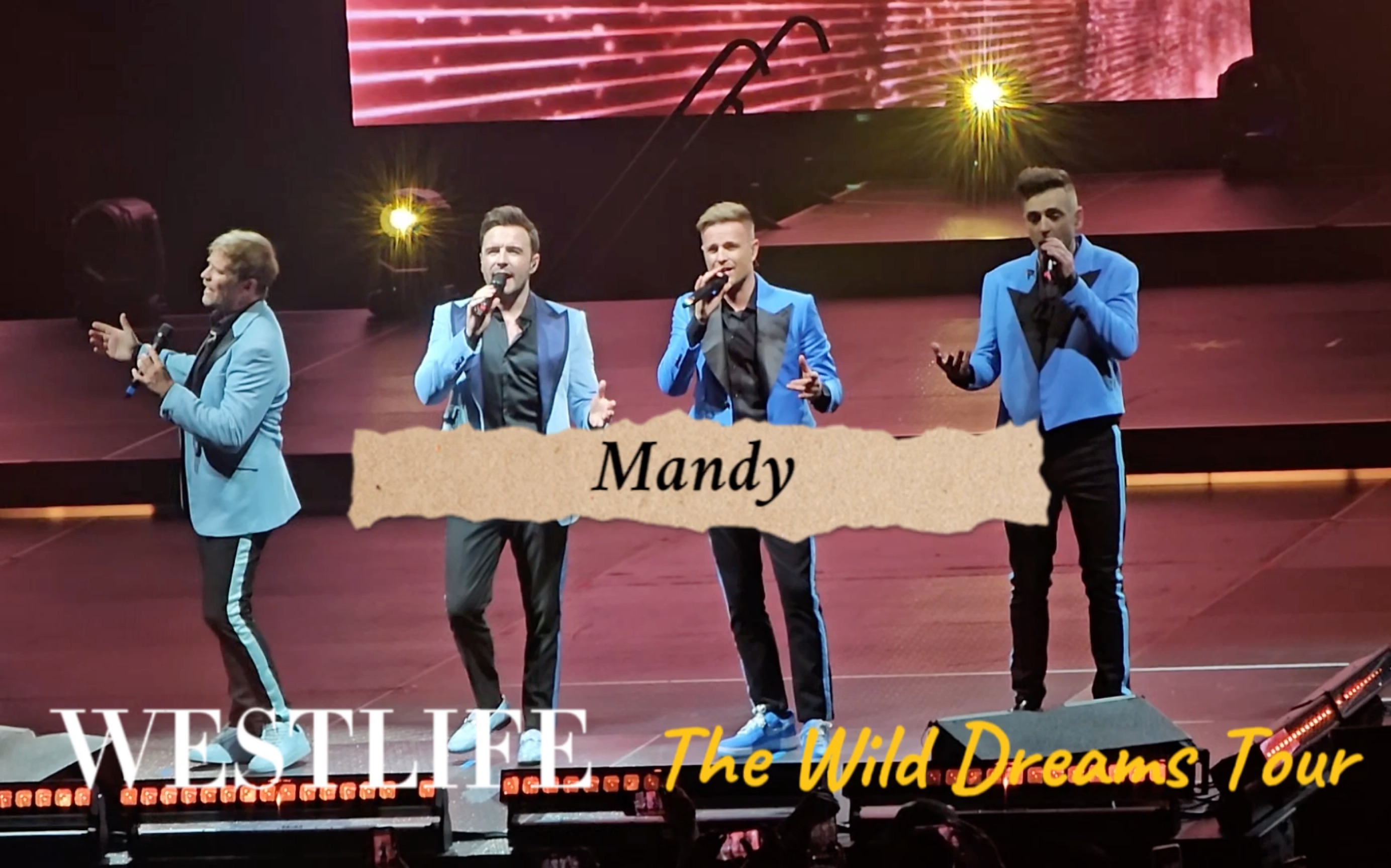 [图][饭拍] WESTLIFE - Mandy (2023 狂野梦想之旅，阿布扎比场)