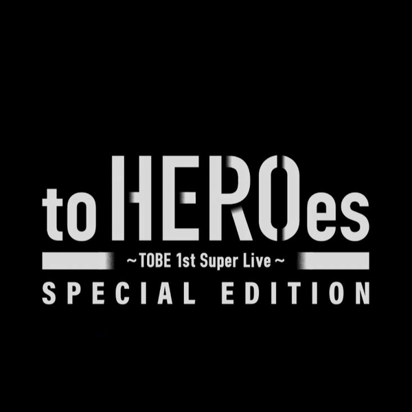 「to HERO es 〜TOBE 1st Super Live〜」 to HEROes〜TOBE 1st Super Live〜 2024.3.14 4K60fps by yuu